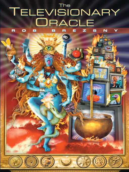Title details for The Televisionary Oracle by Rob Brezsny - Wait list